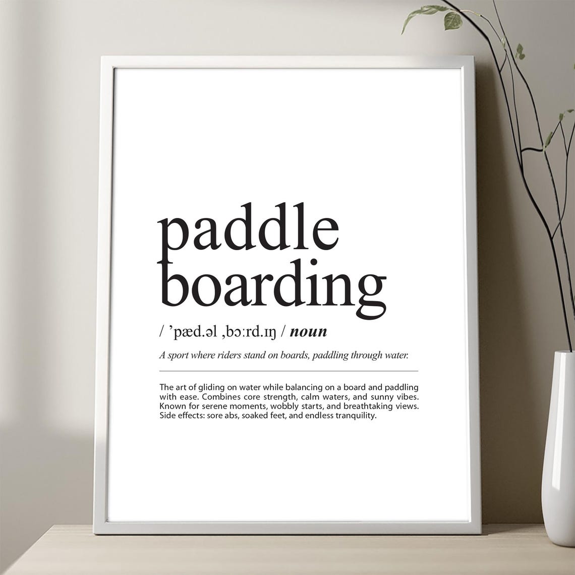 Paddle Boarding Definition Typography Wall Art Black On White