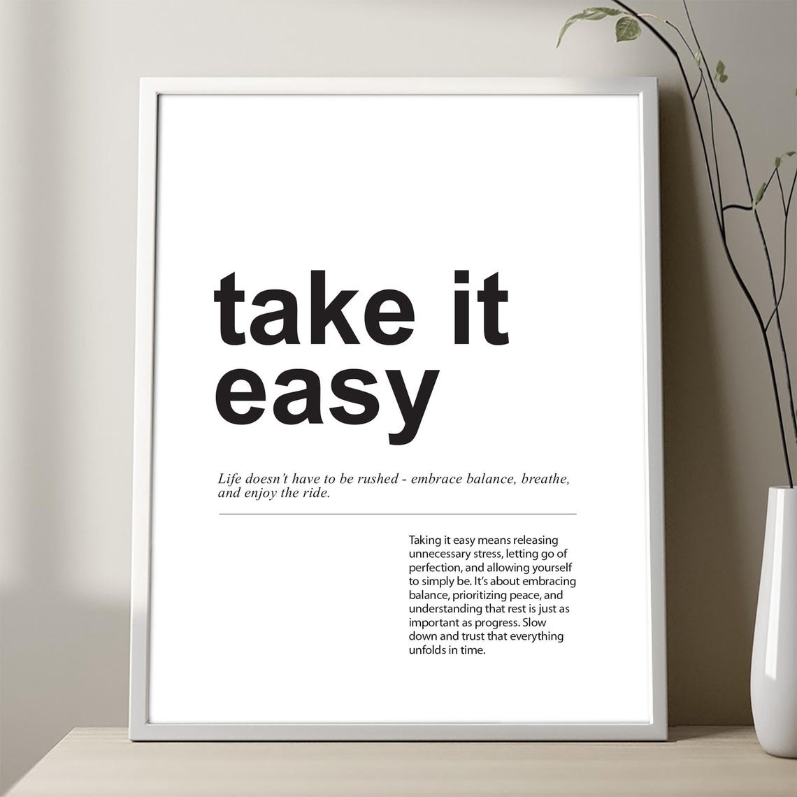 Take It Easy Minimalist Typography Relaxation Wall Quote Poster