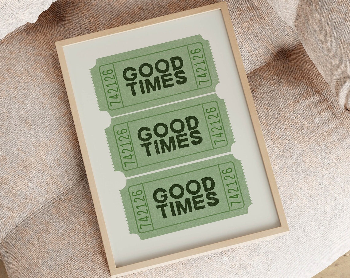 Good Times Retro Cinema Ticket Stubs Sage Green Wall Decor Poster