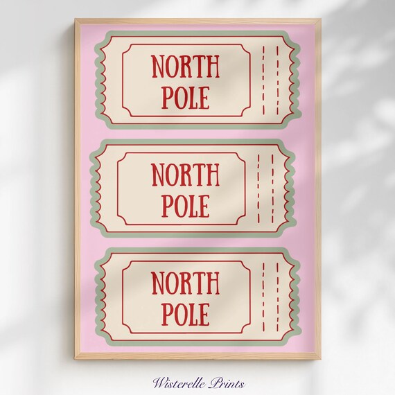 North Pole Tickets Pink Christmas Poster Retro Coquette Holiday Wall Decor
