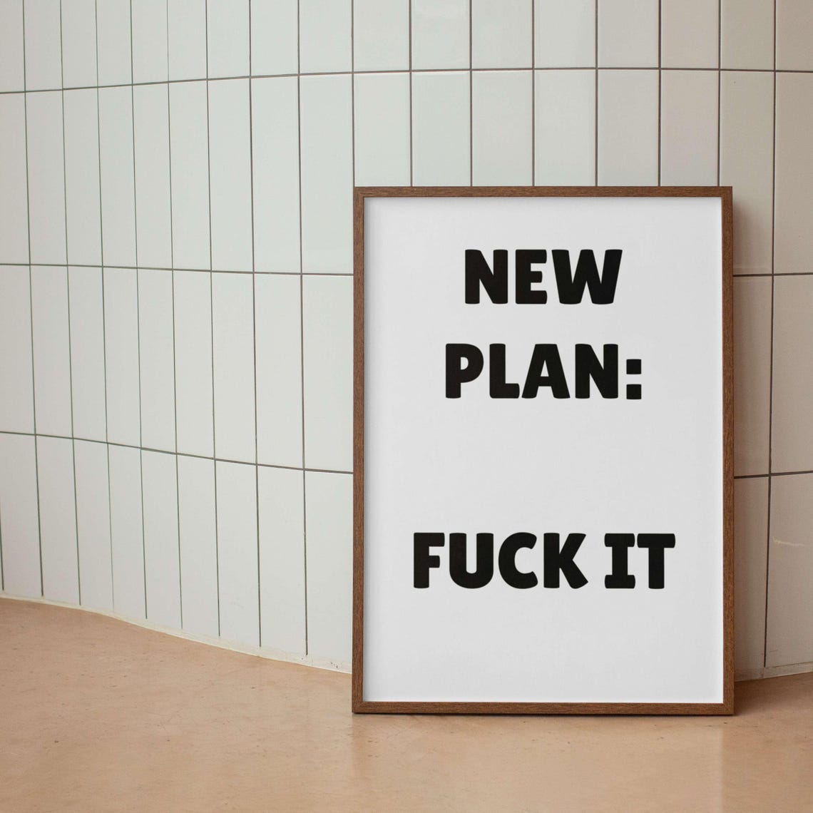 New Plan Fuck It Bold Navy Sarcastic Cheeky Funny Statement Poster - Image 2