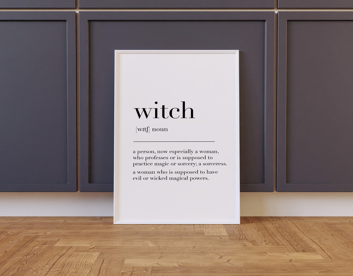 Witch Witch Print Witch Poster Witch Sign Witch Definition Print Witch Gifts Witch Quote Witch Wall Art Poster - Image 2