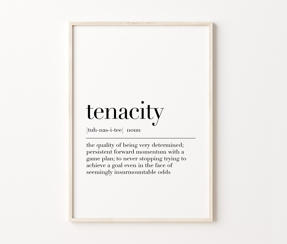 Tenacity Definition Inspirational Quote Gallery Wall Art Prints Tenacity Poster Tenacity Sign Office Wall Art Office Print - Image 4