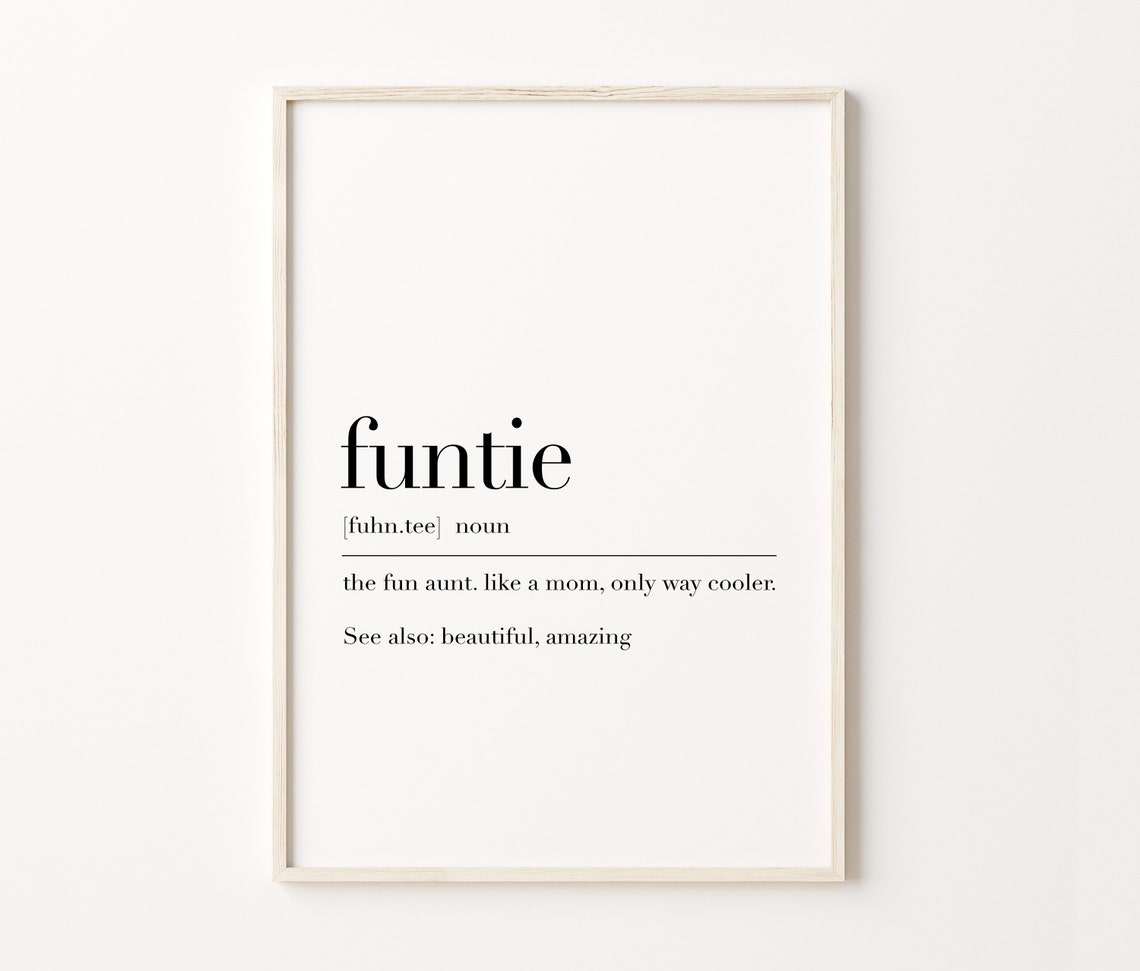 Funtie Definition Funny Aunt Dictionary Style Quote Wall Art Print - Image 3