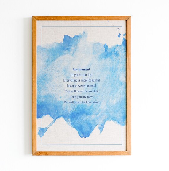 Homer Iliad Any Moment Might Be Our Last Watercolor Quote Poster