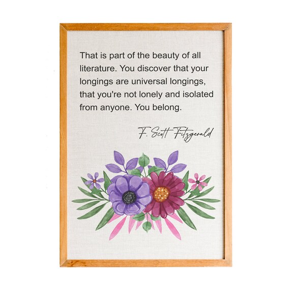 F Scott Fitzgerald Beauty Of All Literature Quote Floral Poster