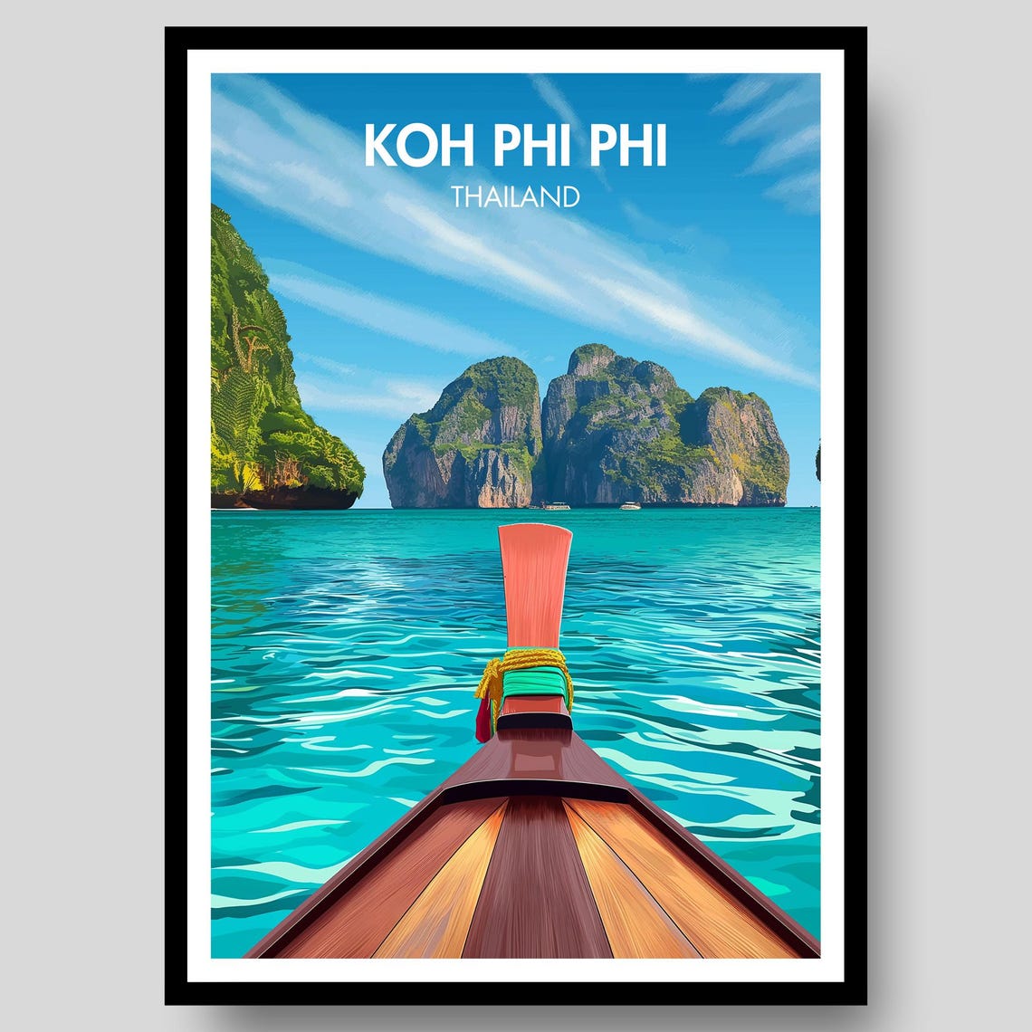 Koh Phi Phi Thailand Longtail Boat Turquoise Sea Travel Poster