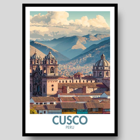 Cusco, Peru Travel Poster