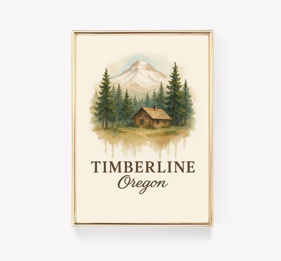 Timberline Oregon Log Cabin Watercolor Mountain Retreat Poster