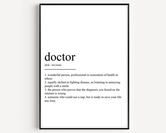 Doctor Definition Art Print, Typography Quote