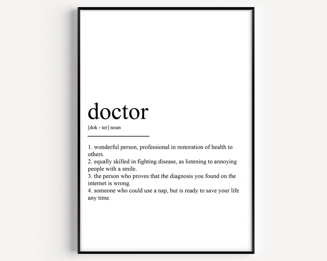 Doctor Definition Art Print, Typography Quote