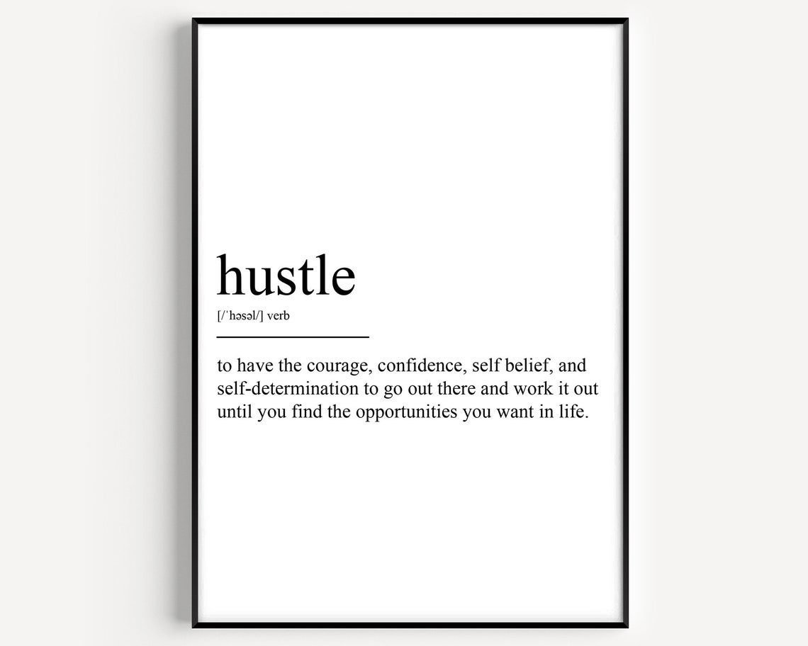 Hustle Definition Dictionary Style Motivational Entrepreneur Poster