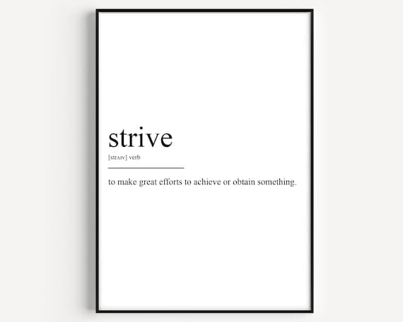 Strive Definition Art Print