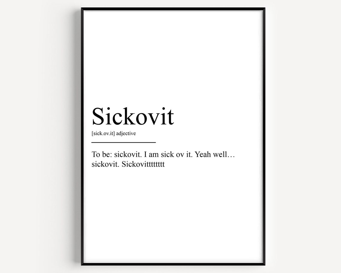 Sickovit Definition Funny Dictionary Style Humorous Word Art Poster