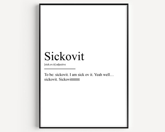 Sickovit Definition Funny Dictionary Style Humorous Word Art Poster