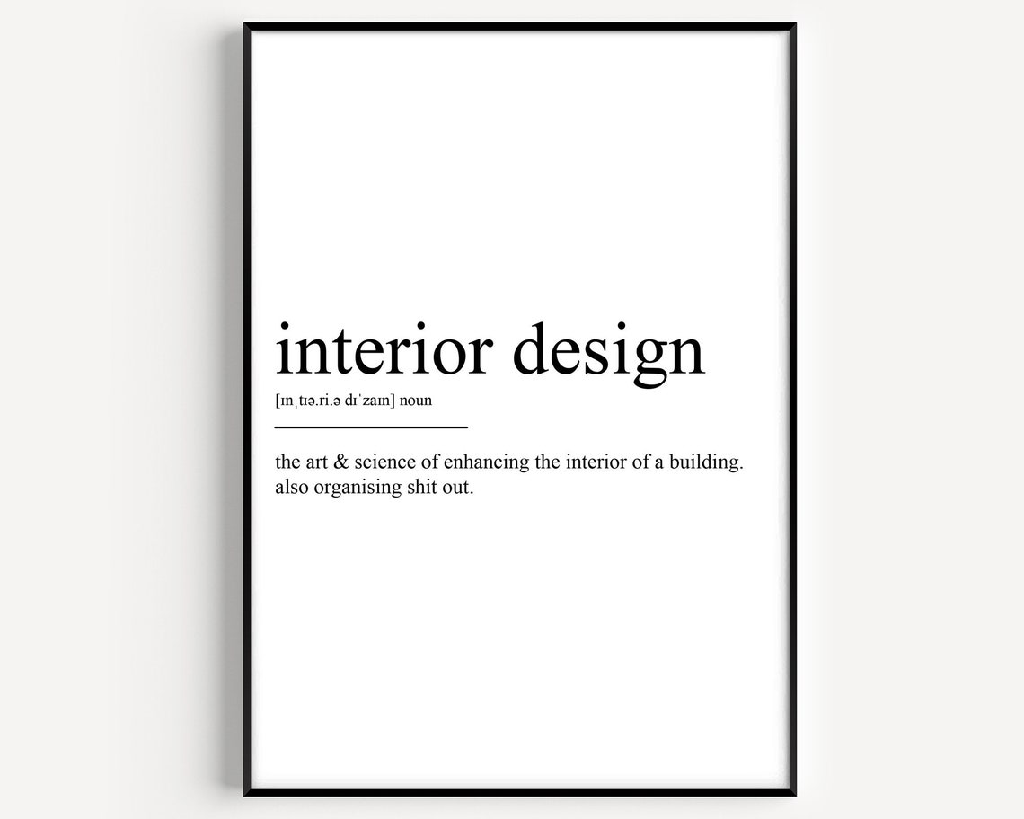 Interior Design Definition Art Print