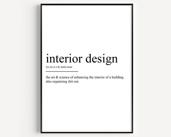 Interior Design Definition Art Print