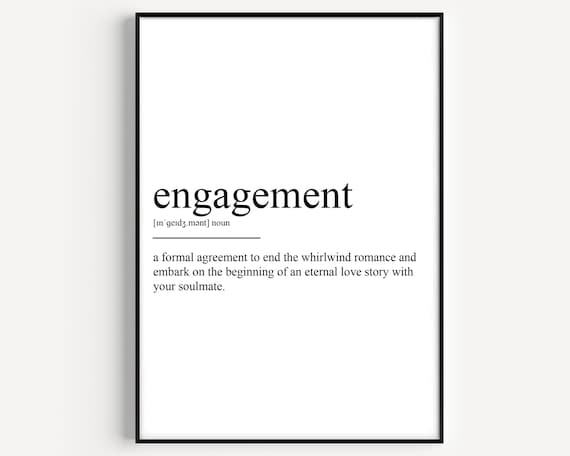 Engagement Definition, Typography Art Print
