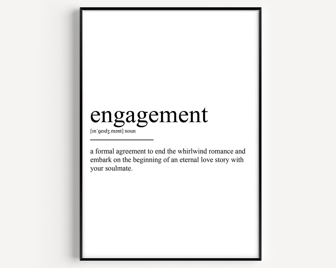 Engagement Definition, Typography Art Print
