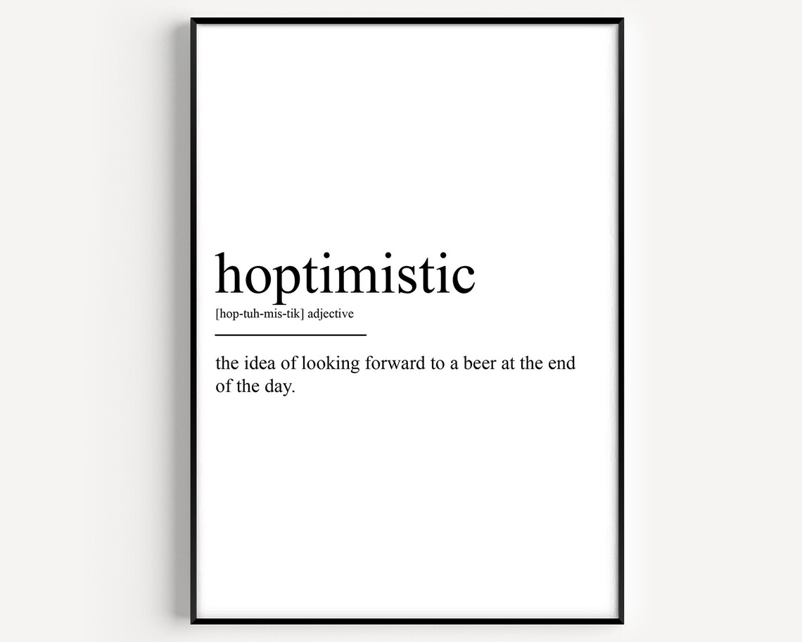 Hoptimistic Definition Typography Art Print