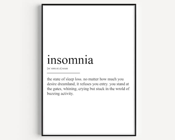Insomnia Funny Definition Print Sleep Loss Night Owl Home Decor Gift