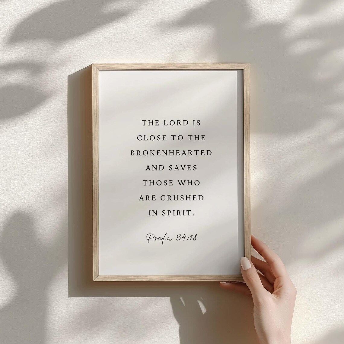 The Lord Is Close To The Brokenhearted Psalm 34:18 Comfort Poster
