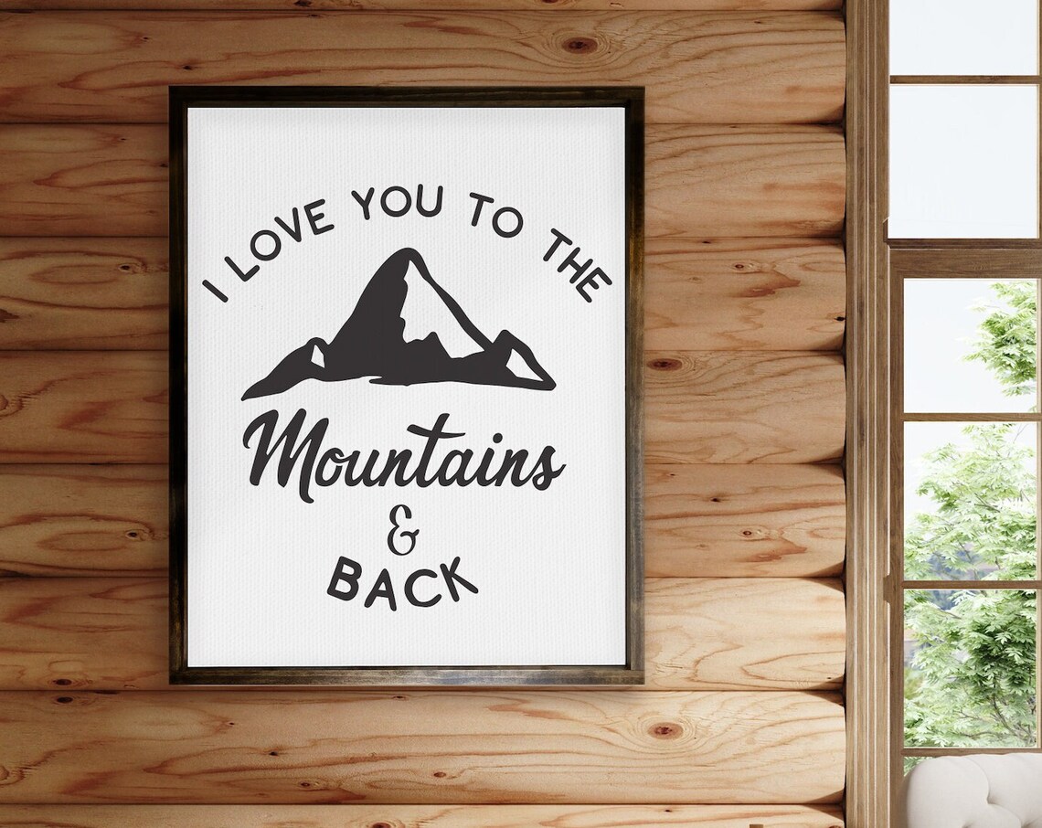 I Love You to the Mountains and Back Framed Love Quote Poster