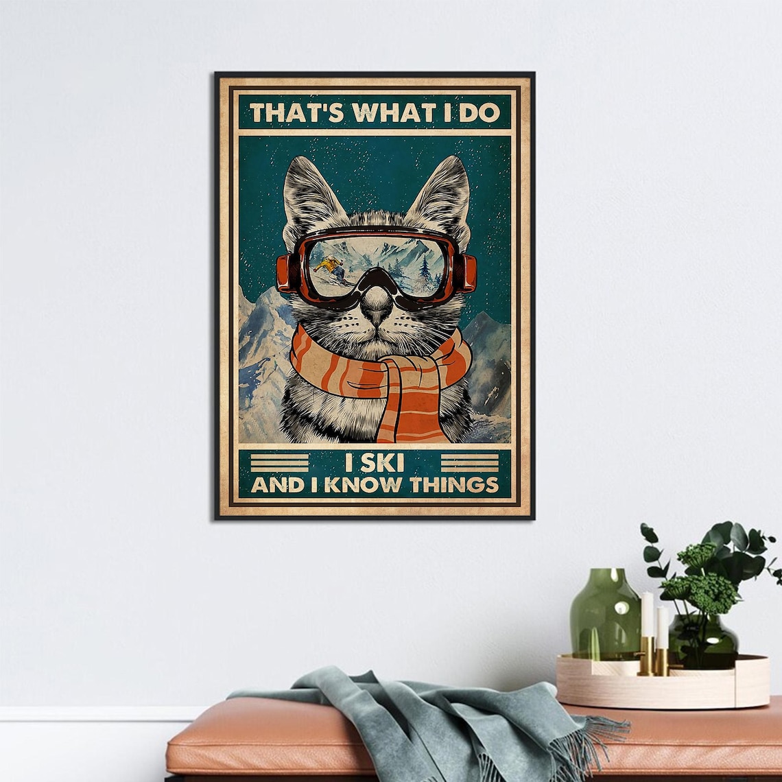 That's What I Do I Ski And I Know Things Funny Vintage Cat Skiing Poster - Image 2