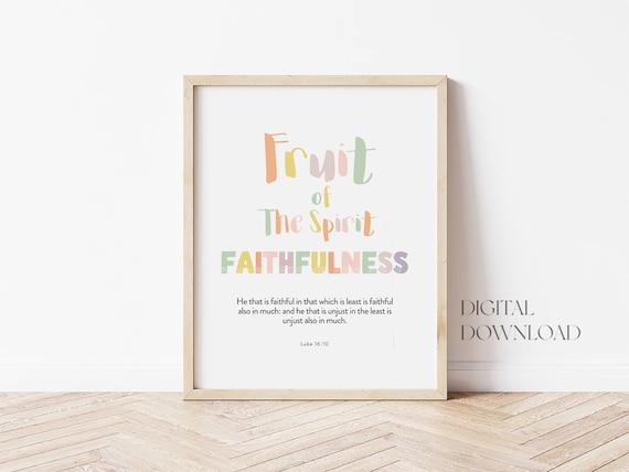 Fruit Of The Spirit Faithfulness Colorful Kids Nursery Verse Poster