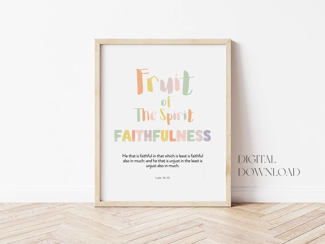 Fruit Of The Spirit Faithfulness Colorful Kids Nursery Verse Poster