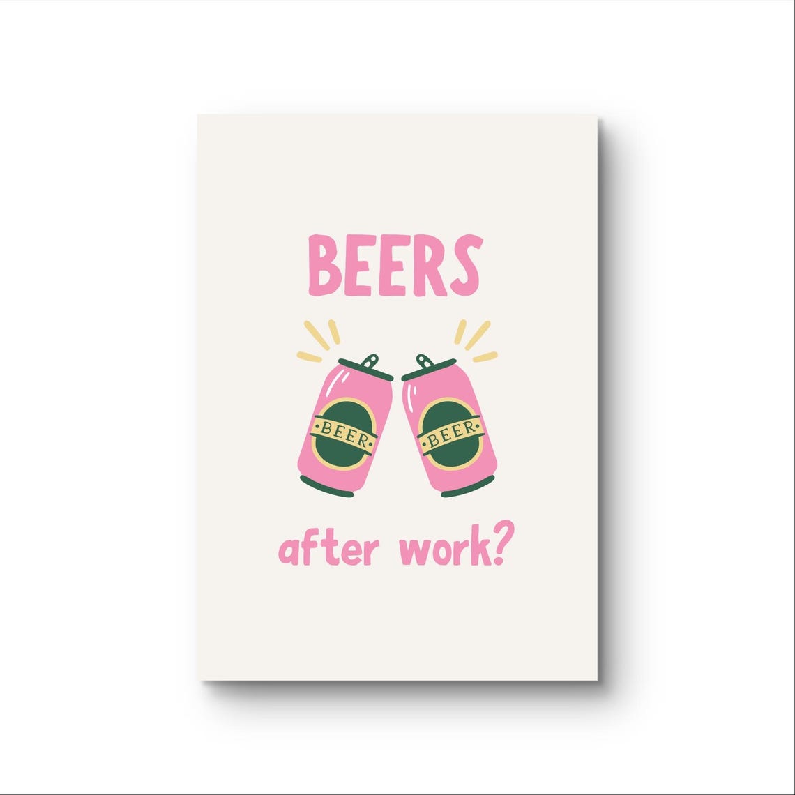 Beers After Work Pink Beer Cans Cheerful Wall Typography Poster