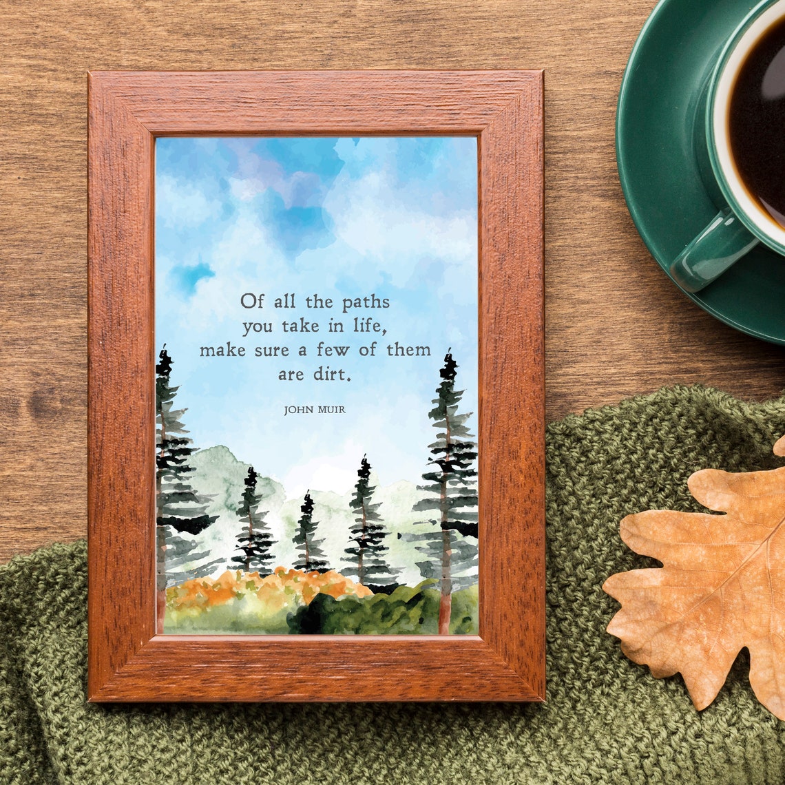 John Muir Dirt Paths Nature Quote Watercolor Pine Forest Poster - Image 3
