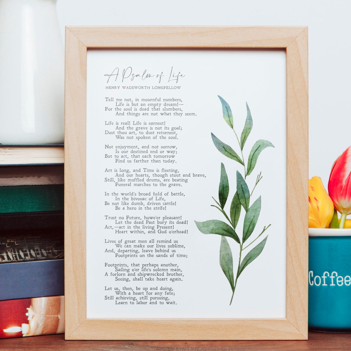 Psalm Of Life, Minimalist Inspiration Wall Art Print - Image 2