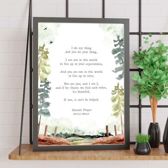 Gestalt Prayer by Fritz Perls, Minimalist Quote Art Print
