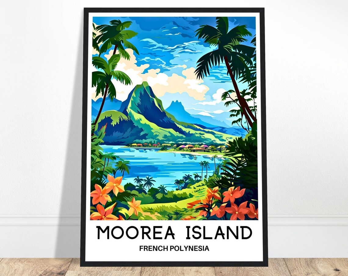 Moorea Island French Polynesia Tropical Lagoon Travel Poster
