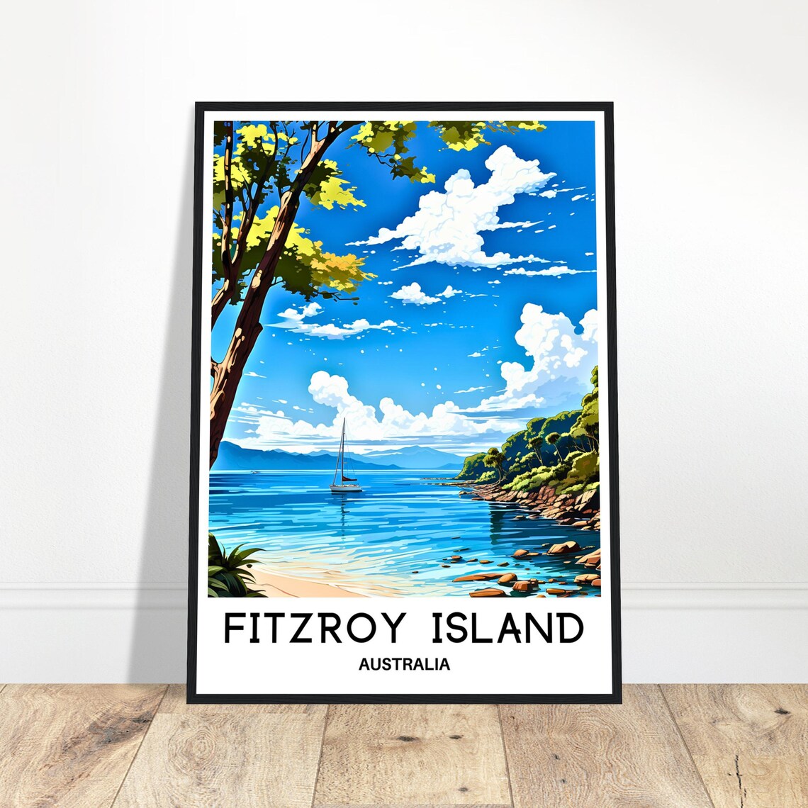 Fitzroy Island Australia Sailboat On A Turquoise Bay View Poster