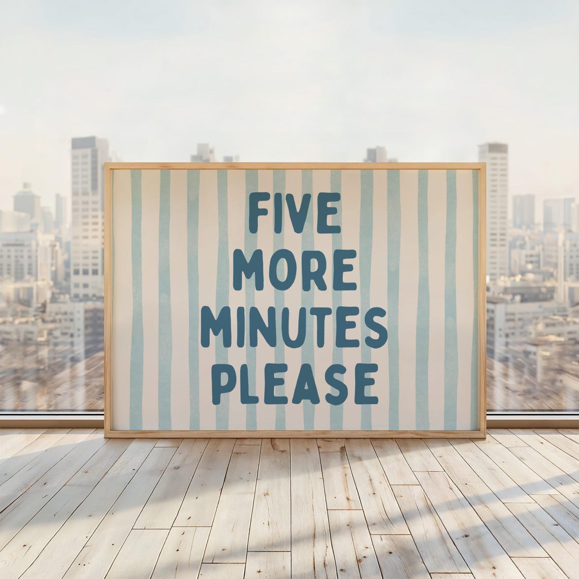 Five More Minutes Please Print Above Bed Poster Funny Sleepin Quote Wall Art Horizontal Bedroom Blue Stripes