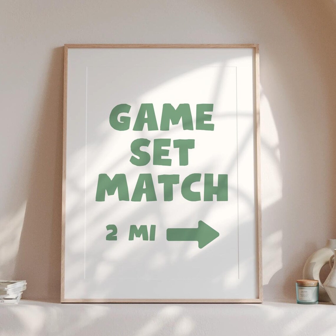 Game Set Match Tennis Court Directional Sign Sage Green Wall Poster