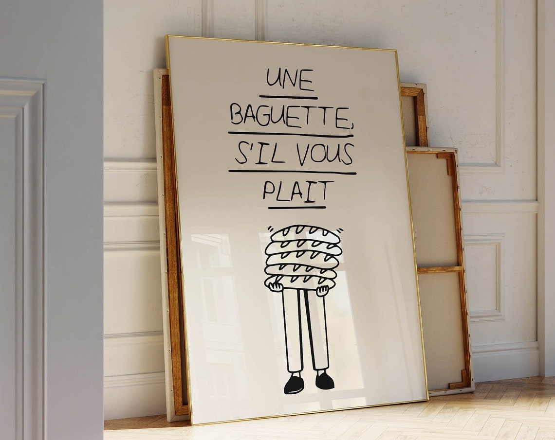 Une Baguette Sil Vous Plait French Bakery Humor Stack Art Poster