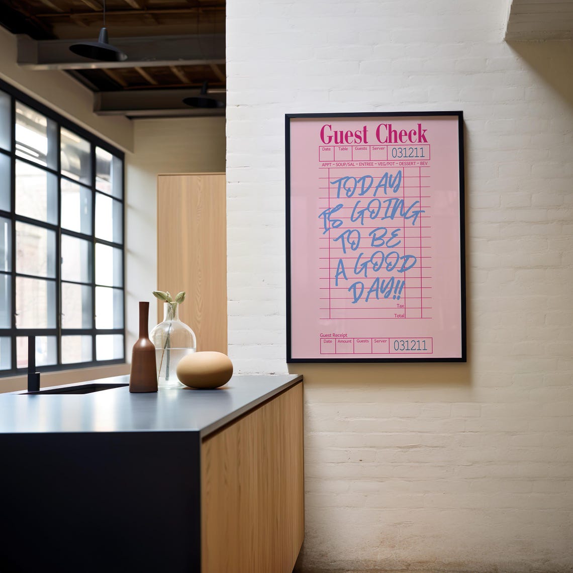 Pink Guest Check Today Is Going To Be A Good Day Quote Poster - Image 3