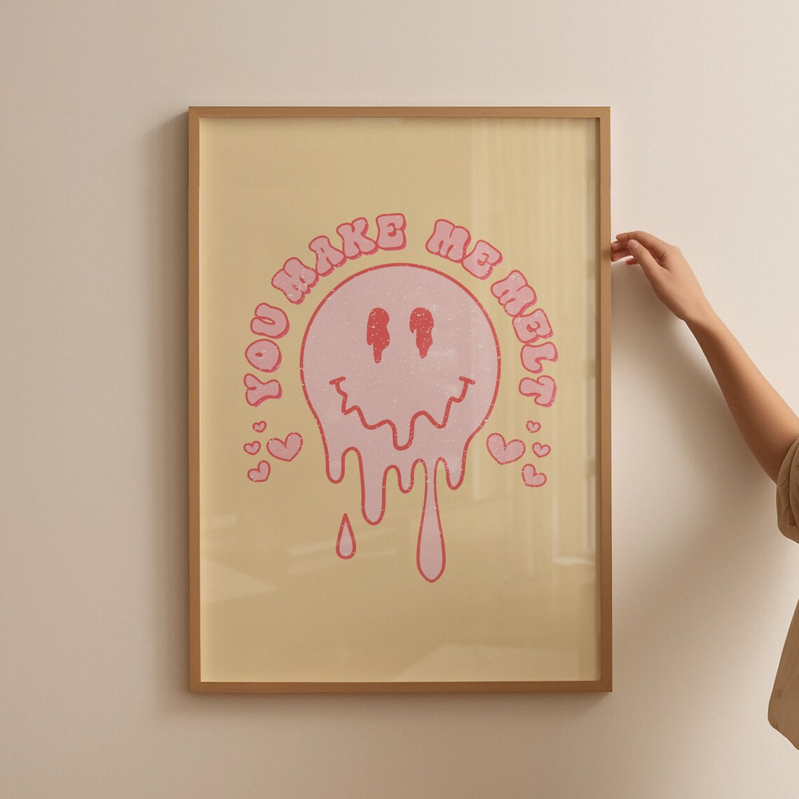 You Make Me Melt Melting Pink Smiley Retro Sweet Quote Poster