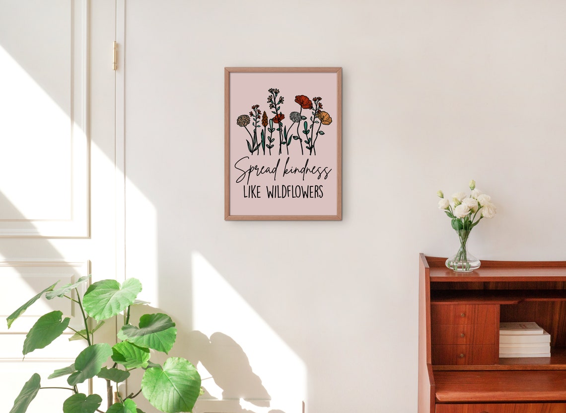 Spread Kindness Like Wildflowers Floral Script Quote Wall Poster - Image 2