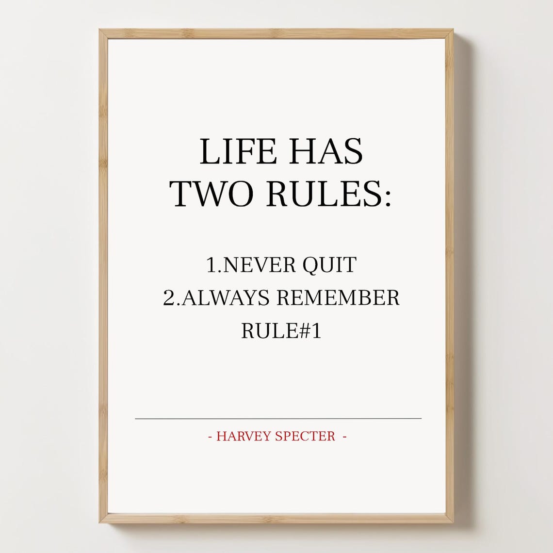 Harvey Specter Two Rules Never Quit Inspirational Quote Poster