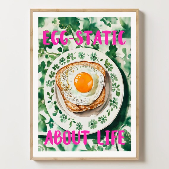 Cheerful Egg Static About Life Fried Egg Toast Funny Food Poster