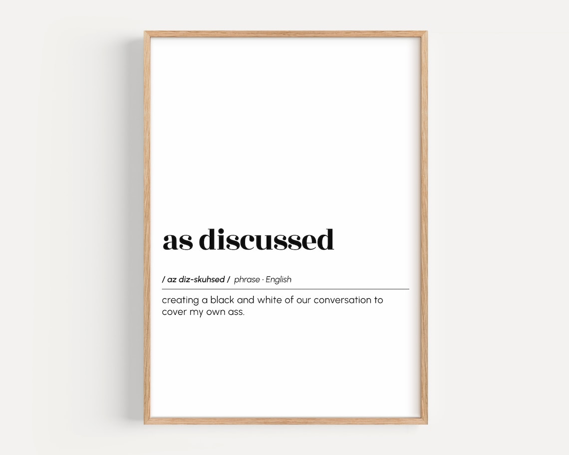 As Discussed Funny Definition Poster, Office Wall Art