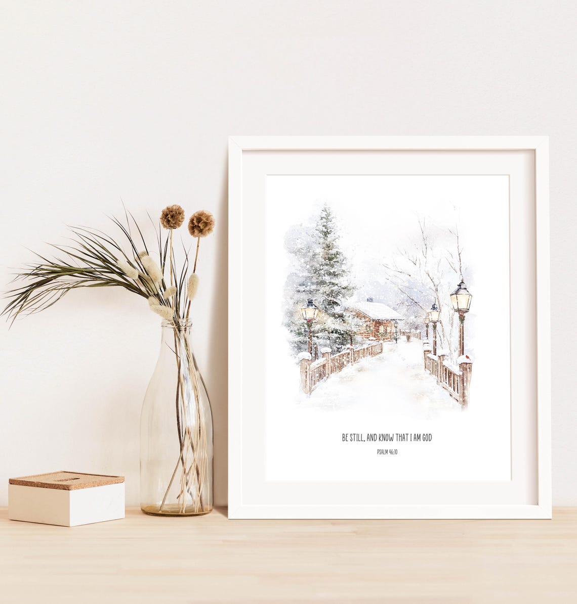 Be Still and Know That I Am God Psalm 46:10 Winter Scene Wall Poster - Image 2