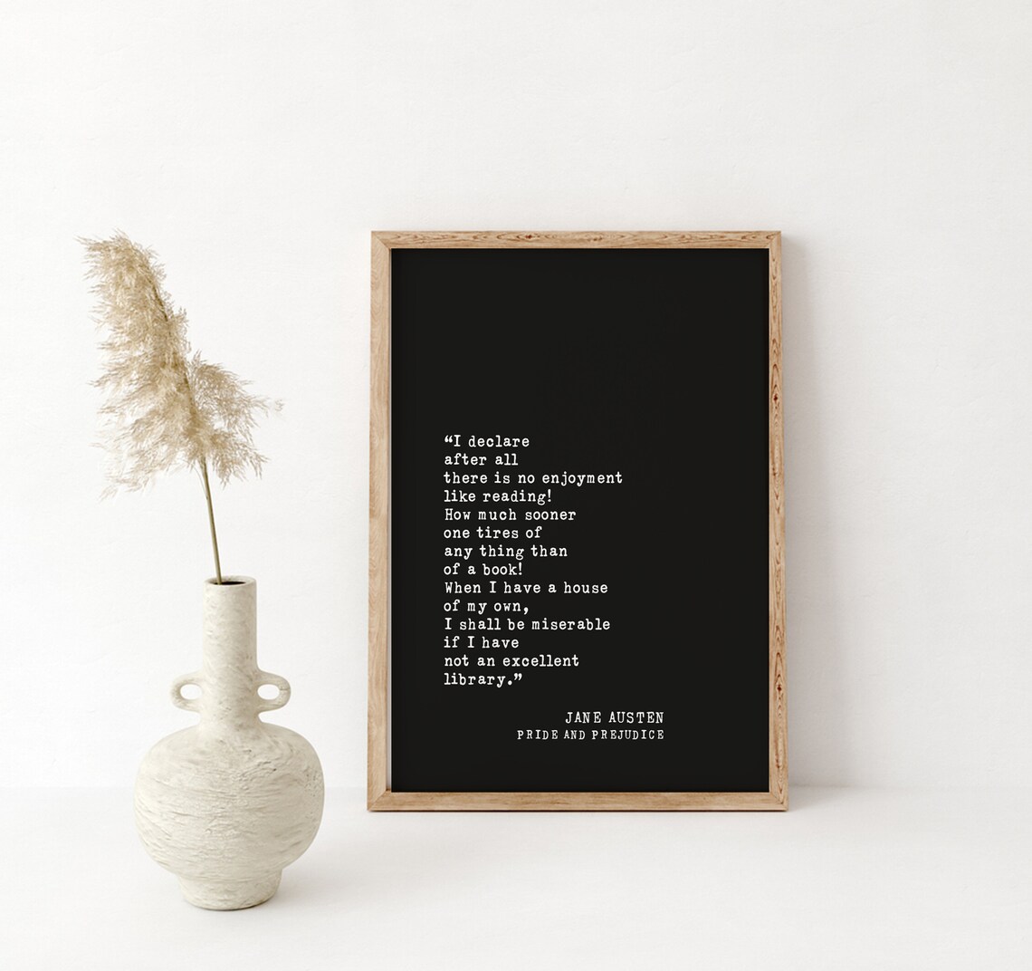 Jane Austen Reading Quote Pride And Prejudice Library Poster - Image 4