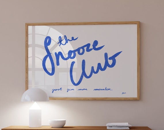 Snooze Club Print, Danish Pastel Dorm Decor