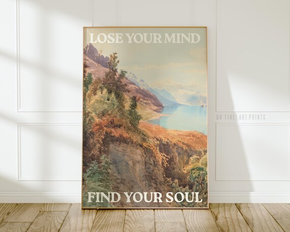 Mountain Lake Landscape Vintage Painting Lose Your Mind Travel Nature Poster