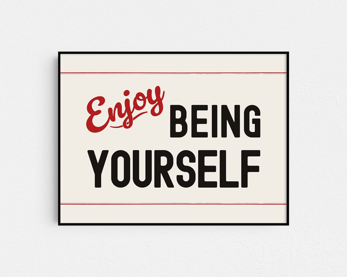 Enjoy Being Yourself Retro Red Black Motivational Quote Typography Poster - Image 2